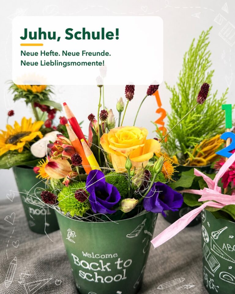 Juhu, Schule! – Blumen zum Schulstart